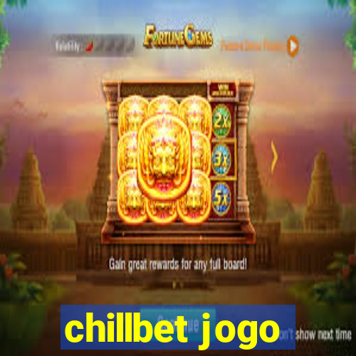 chillbet jogo